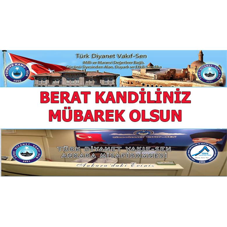 BERAT KANDİLİNİZ MÜBAREK OLSUN
